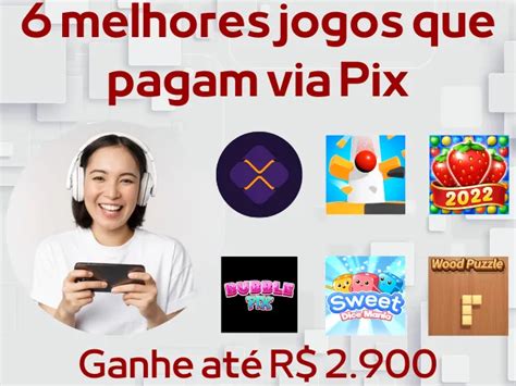 jogos que pagam via pix 2022